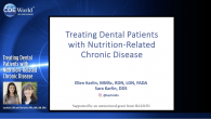 Treating Dental Patients with Nutrition-Related Chronic Disease Webinar Thumbnail